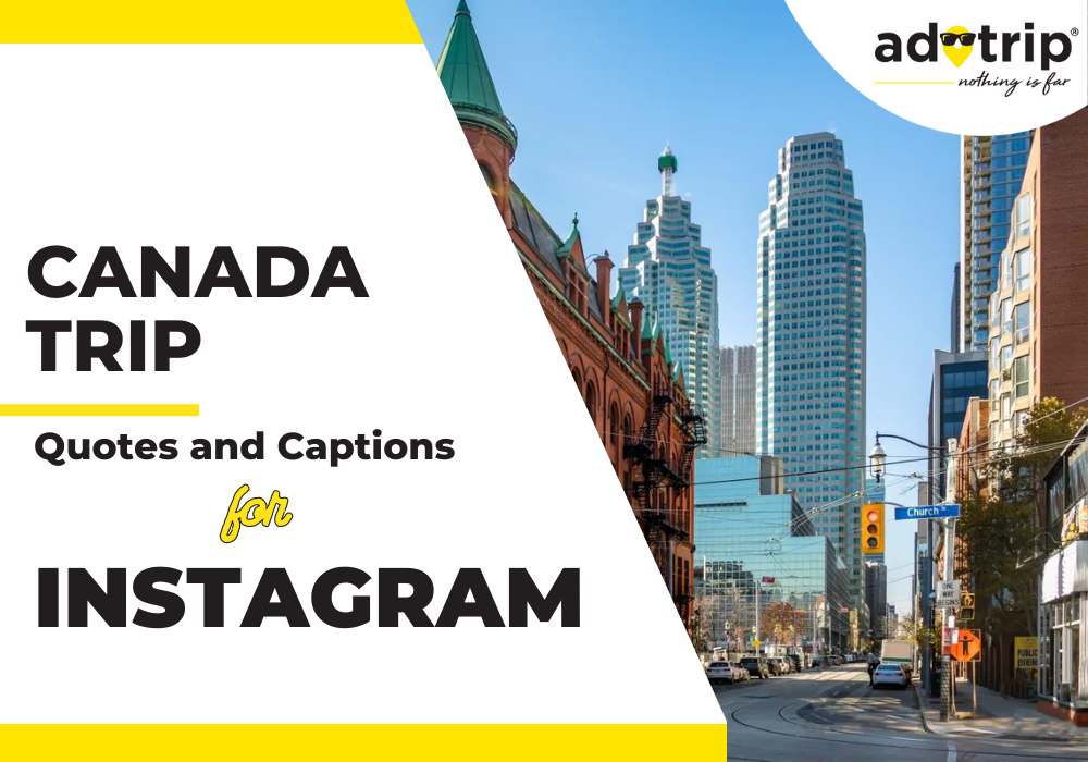 canada trip quotes and captions for instagram